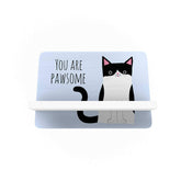 Pawsome: You are Pawsome Cellphone Holder